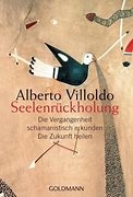Seelenrückholung Seelenrückholung